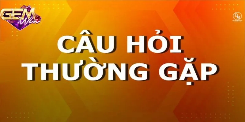 Giới thiệu câu hỏi thường gặp 